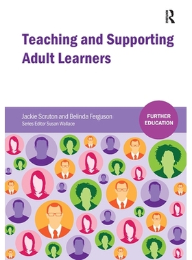 预订 Teaching and Supporting Adult Learners 教导和支持成人学习者: 9781909682139
