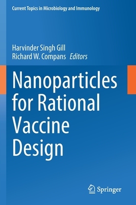 【预订】Nanoparticles for Rational Vaccine Design 9783030850692