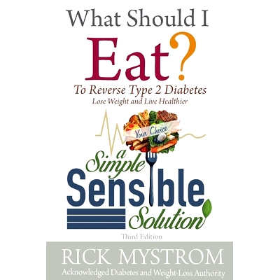 预订 What Should I Eat: Solve Diabetes, Lose Weight, and Live Healthy