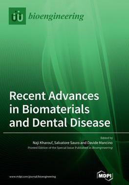 [预订]Recent Advances in Biomaterials and Dental Disease 9783036568157