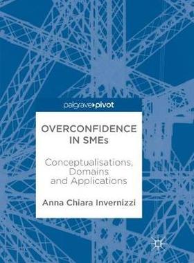 【预订】Overconfidence in SMEs