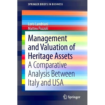 预订 Management and Valuation of Heritage Assets: A Comparative Analysis Between Italy and USA 文物资产的管理与评估：意