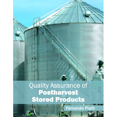 预订 Quality Assurance of Postharvest Stored Products 收获后储存产品的质量保证: 9781682860335