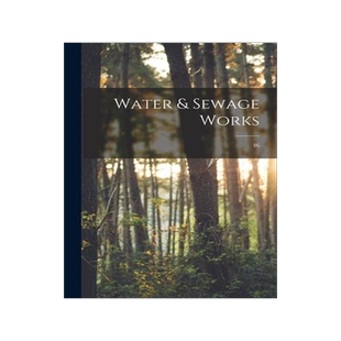 [预订]Water & Sewage Works; 46 9781014543868