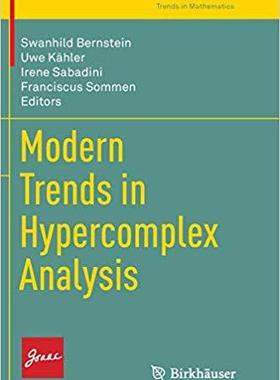 【预售】Modern Trends in Hypercomplex Analys...