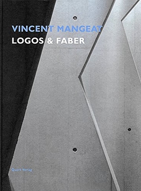 预订 Vincent Mangeat: Logos and Faber 文森特▪芒格特: 9783907631843
