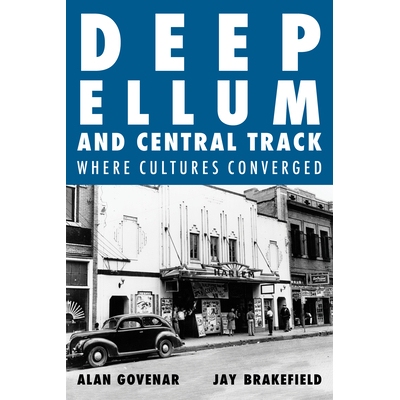 预订 Deep Ellum and Central Track: The Other Side of Dallas/Where the Black and White Worlds of Dallas Converged 迪普埃