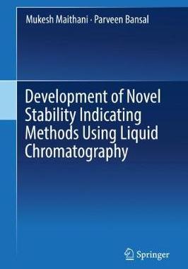【预订】Development of Novel Stability Indicating Methods Using Liquid Chromatography