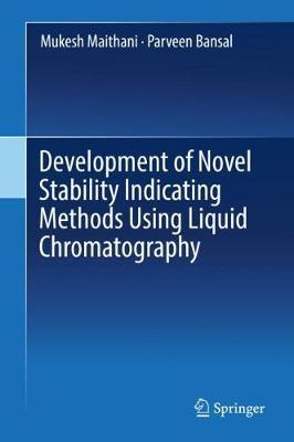 【预订】Development of Novel Stability Indicating Methods Using Liquid Chromatography