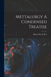 预订 Treatise Mettalurgy Condensed 9781019275047