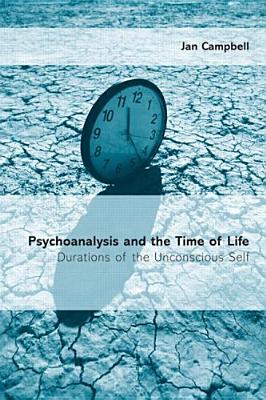 预订 Psychoanalysis and the Time of Life