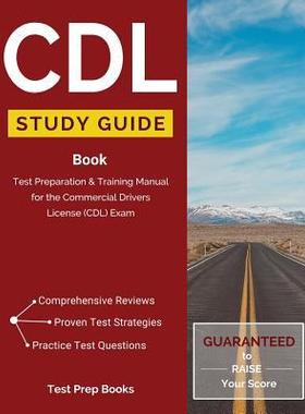 [预订]CDL Study Guide Book: Test Preparation & Training Manual for the Commercial Drivers License (CDL) Ex 9781628453652