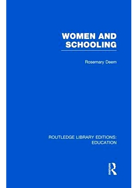 预订 Women & Schooling 女性与*教育: 9780415750653