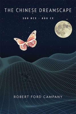 【预订】The Chinese Dreamscape, 300 Bce-800 Ce 9780674247802