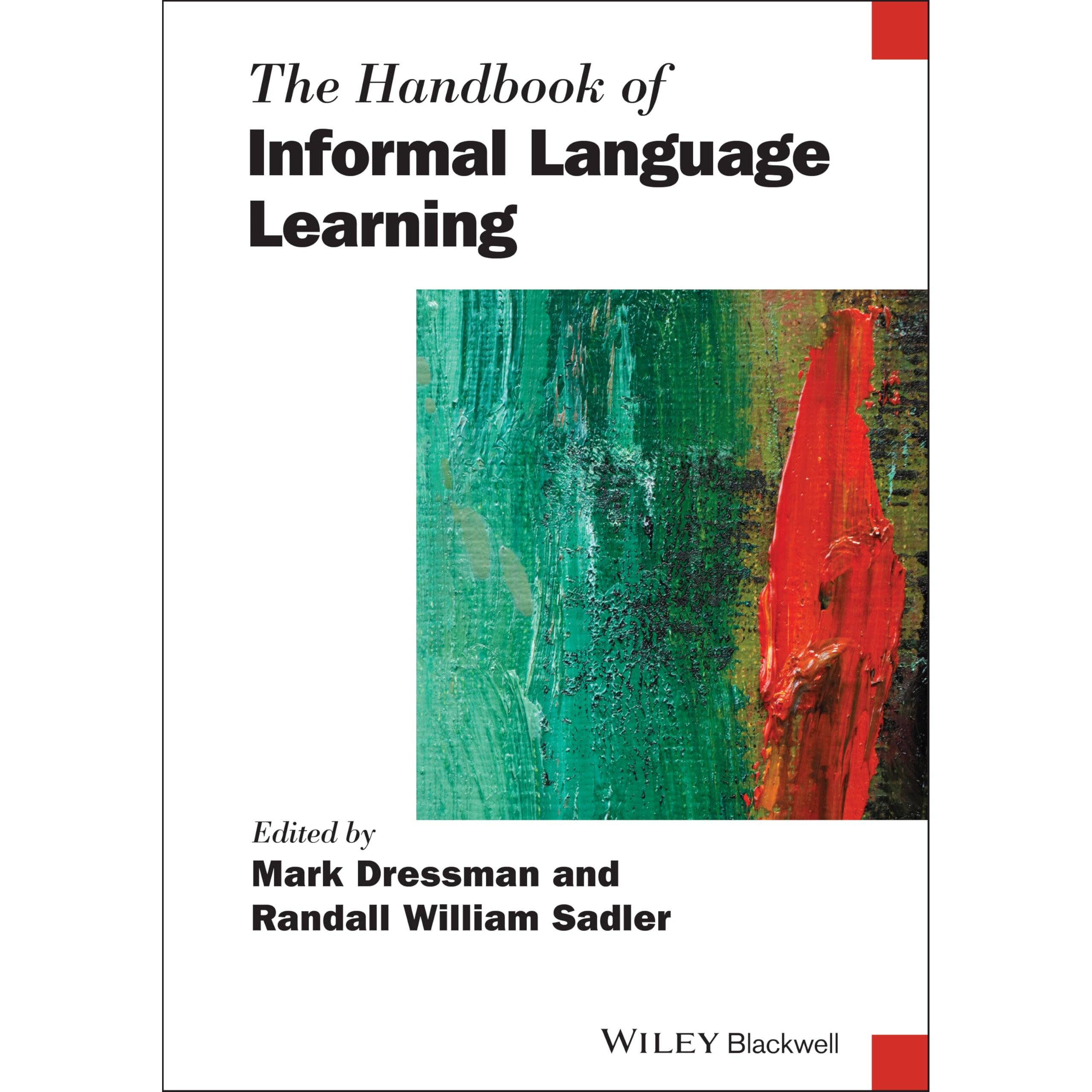 预订 The Handbook of Informal Language Learning 非正式语言学习手册 9781119472421