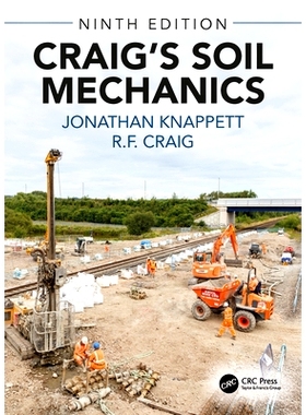 Craig’s Soil Mechanics 克雷格土力学 第9版: 9781138070066