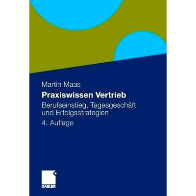 预订 Praxiswissen Vertrieb: Berufseinstieg, Tagesgeschäft und Erfolgsstrategien: 9783834925343