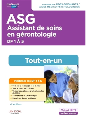 预订 ASG, assistant de soins en gérontologie, DF 1 à 5 : tout-en-un : préparation complète pour réussir sa formatio