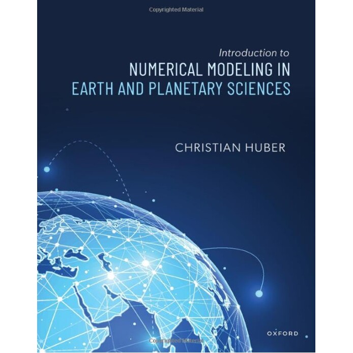 预订 Introduction to Numerical Modeling in the Earth Sciences 地球科学数值建模导论 9780198802723