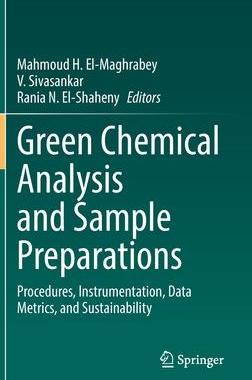 [预订]Green Chemical Analysis and Sample Preparations 9783030965334