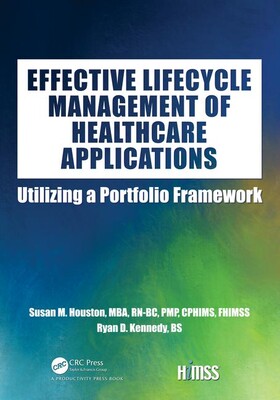 【预订】Effective Lifecycle Management of Healthcare Applications