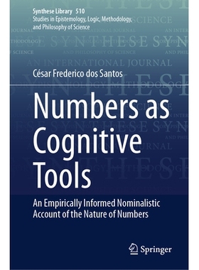 预订 Numbers as Cognitive Tools: An Empirically Informed Nominalistic Account of the Nature of Numbers 作为认知工具的数