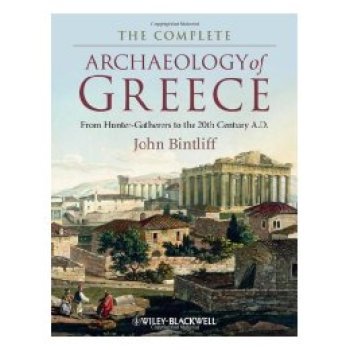 【预订】The Complete Archaeology Of Greece - From Hunter Gatherers To The 20 9781405154192