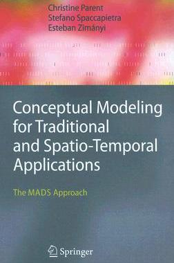 【预订】Conceptual Modeling for Traditional and Spatio-Temporal Applications