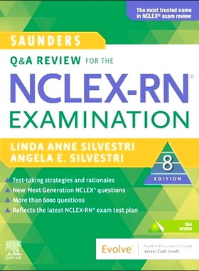 Saunders Q & A Review for the Nclex-Rn(r) Examination 针对注册护士执照考试的问与答: 9780323672849