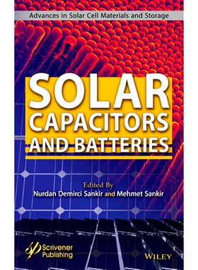 预订 Solar Capacitors and Batteries: 9781394233762