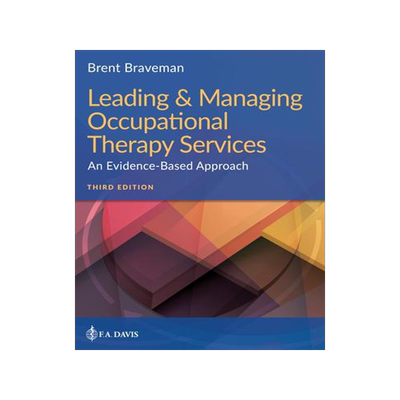 [预订]Leading & Managing Occupational Therapy Services 9781719640350