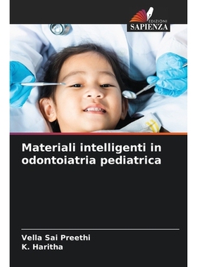 预订 Materiali intelligenti in odontoiatria pediatrica: 9786209167041
