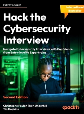 预订 Hack the Cybersecurity Interview 破解网络安全面试: 9781835461297