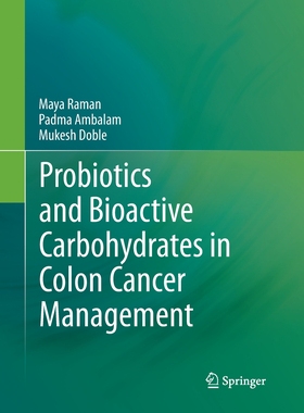 【预订】Probiotics and Bioactive Carbohydrates in Colon Cancer Management