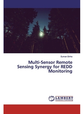 预订 Multi-Sensor Remote Sensing Synergy for REDD Monitoring: 9786202528801