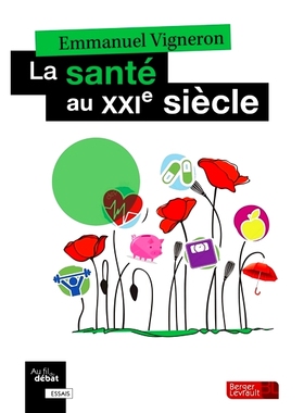预订 La santé au XXIe siècle : à l’épreuve des crises 21 世纪的健康：抵御危机: 9782701320939