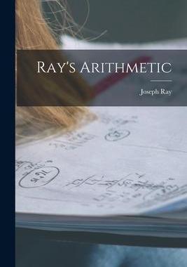 [预订]Ray’s Arithmetic 9781018073293
