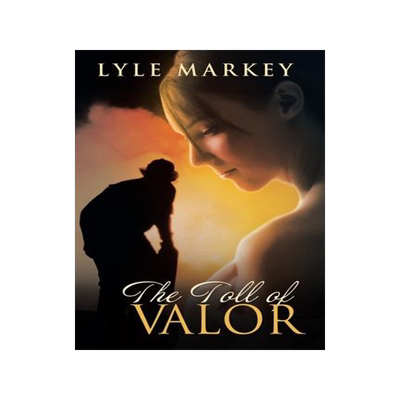 [预订]The Toll of Valor 9781490805443