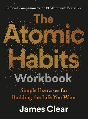 预售 掌控习惯工作手册 原子习惯 英文原版 The Atomic Habits Workbook: Official Companion to the #1 Worldwide Bestseller
