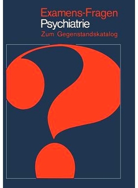 预订 Examens-Fragen Psychiatrie: Zum Gegenstandskatalog: 9783540113928