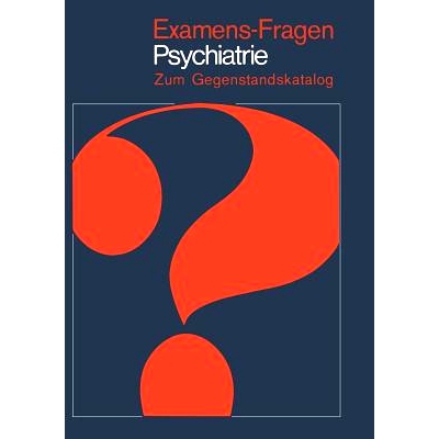 预订 Examens-Fragen Psychiatrie: Zum Gegenstandskatalog: 9783540113928