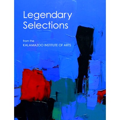 预订 Legendary Selections from the Kalamazoo Institute of Arts: 9783777443744