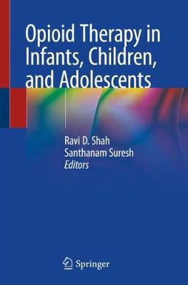 【预订】Opioid Therapy in Infants, Children, and Adolescents