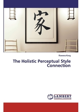 预订 The Holistic Perceptual Style Connection: 9786202531405