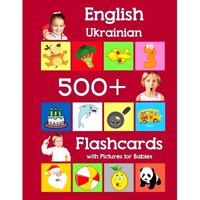 预订 English Ukrainian 500 Flashcards with Pictures for Babies: Learning homeschool frequency words flash cards for chil