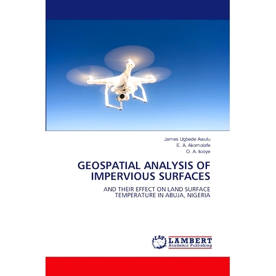 预订 Geospatial Analysis of Impervious Surfaces: 9786203410761