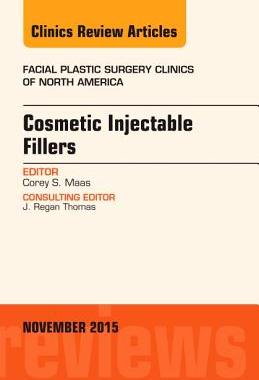 【预订】Cosmetic Injectable Fillers, An Issue of Facial Plastic Surgery Clinics of North America