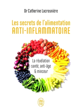 预订 Les secrets de l’alimentation anti-inflammatoire : la révélation santé, anti-âge & minceur 抗炎饮食的秘密：健
