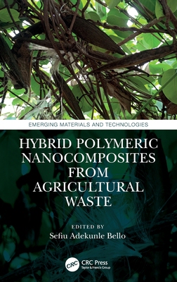 【预订】Hybrid Polymeric Nanocomposites from Agricultural Waste 9780367772697