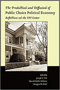 The Diffusion and Public Reflections the Economy Production Political Choice Center Vpi 预订